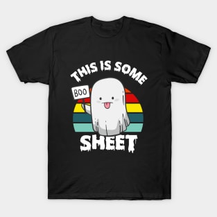 This is Some Boo Sheet Funny Halloween Ghost T-Shirt